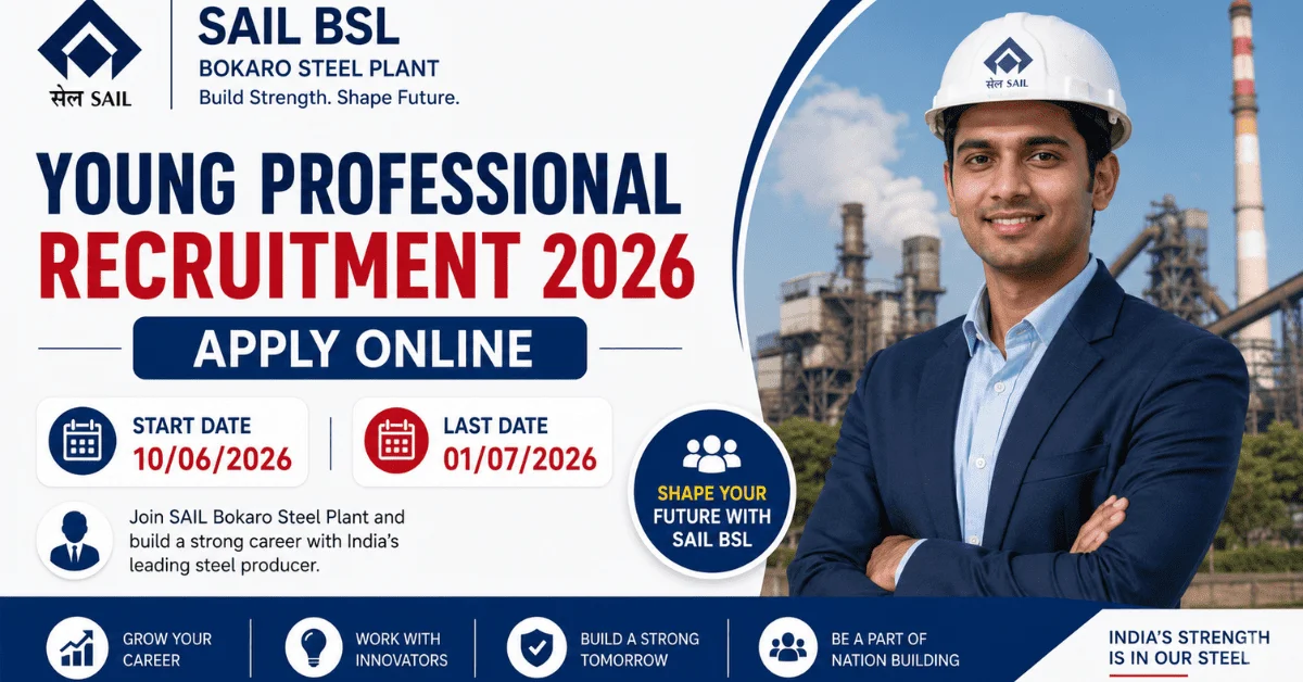 SAIL BSL Young Professional Recruitment 2026: Apply Online